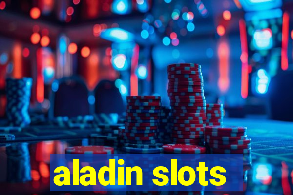 aladin slots